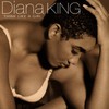 Diana King, Think Like A Girl
