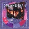 Duran Duran, Arena