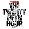 Terror, The 25th Hour