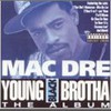 Mac Dre, Young Black Brotha