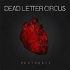 Dead Letter Circus, Aesthesis