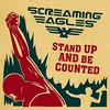 Screaming Eagles, Stand Up and Be Counted