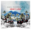 Man Overboard, Heavy Love