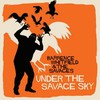 Barrence Whitfield and the Savages, Under The Savage Sky