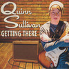Quinn Sullivan, Getting There