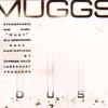 DJ Muggs, Dust