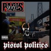 Paris, Pistol Politics
