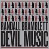 Randall Bramblett, Devil Music