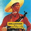 Dreadzone, Once Upon a Time