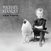 Michael Stanley, And  Then