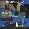 Hugh Coltman, Shadows: Songs of Nat King Cole