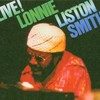 Lonnie Liston Smith, Live!