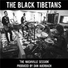 The Black Tibetans, The Nashville Session