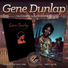 Gene Dunlap, It's Just the Way I Feel / Party in Me