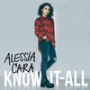 Alessia Cara, Know-It-All