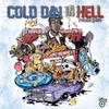 Freddie Gibbs, Cold Day In Hell