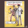 Mott the Hoople, All the Young Dudes