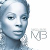 Mary J. Blige, The Breakthrough