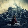 Melted Space, The Great Lie