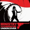 Ministry and Co-Conspirators, Undercover