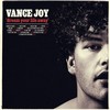 Vance Joy, Dream Your Life Away (Deluxe Edition)