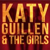 Katy Guillen & The Girls, Katy Guillen & The Girls 