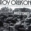 Roy Orbison, Milestones