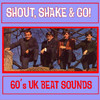 Various Artists, Shout, Shake & Go!