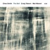 Ches Smith / Craig Taborn / Mat Maneri, The Bell