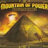 Mountain of Power, Volume Three