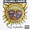 Sublime, 40 Oz. to Freedom