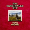 The Tragically Hip, Road Apples